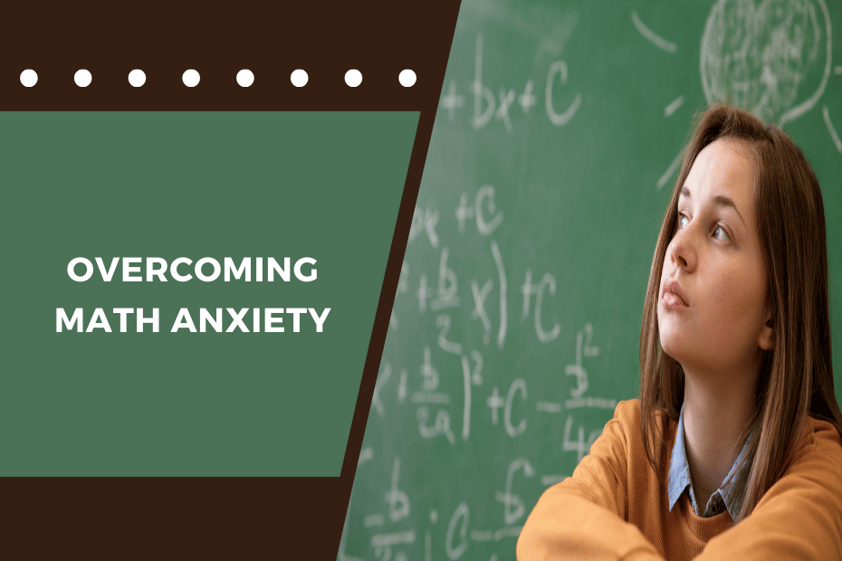 Overcoming Math Anxiety_ Making Numbers Work for You
